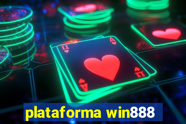 plataforma win888